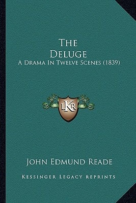 The Deluge: A Drama In Twelve Scenes (1839)