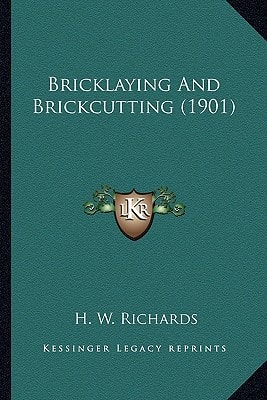 Bricklaying And Brickcutting (1901)