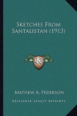 Sketches From Santalistan (1913)