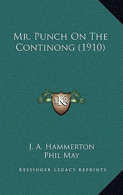 Mr. Punch On The Continong (1910)