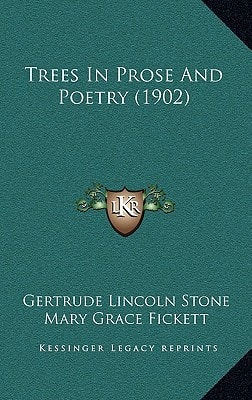 Trees In Prose And Poetry (1902)