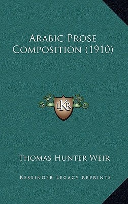 Arabic Prose Composition (1910)