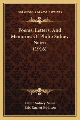 Poems, Letters, and Memories of Philip Sidney Nairn (1916)