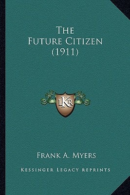 The Future Citizen (1911)
