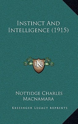 Instinct And Intelligence (1915)