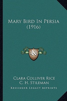 Mary Bird In Persia (1916)