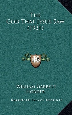The God That Jesus Saw (1921)
