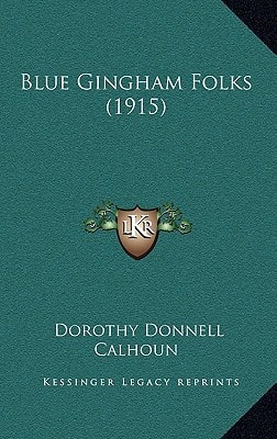 Blue Gingham Folks (1915)