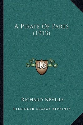 A Pirate Of Parts (1913)