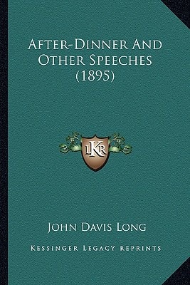 After-Dinner And Other Speeches (1895)