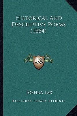 Historical And Descriptive Poems (1884)