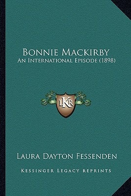 Bonnie Mackirby: An International Episode (1898)