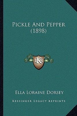 Pickle And Pepper (1898)