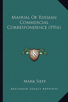 Manual Of Russian Commercial Correspondence (1916)
