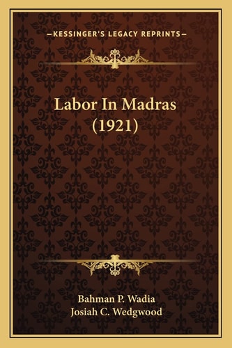 Labor In Madras (1921)