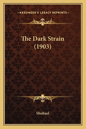 The Dark Strain (1903)