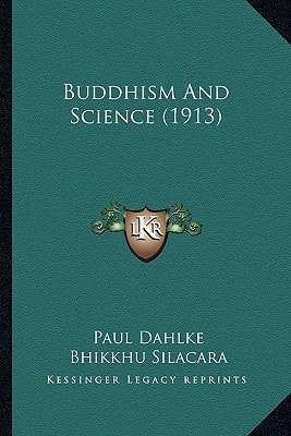 Buddhism And Science (1913)