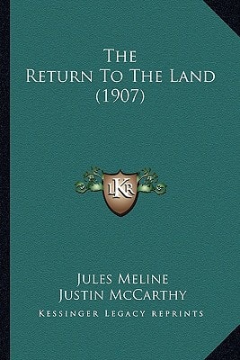 The Return To The Land (1907)