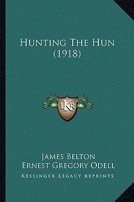 Hunting The Hun (1918)