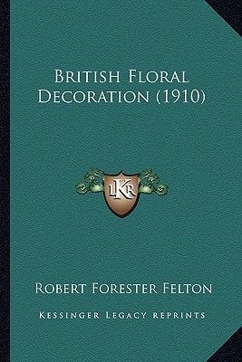 British Floral Decoration (1910)