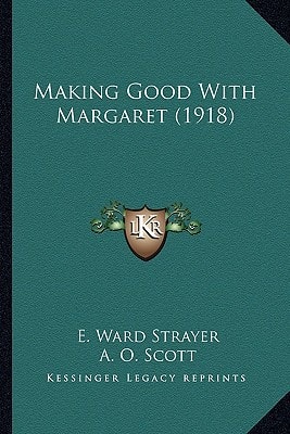 Making Good With Margaret (1918)