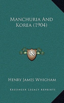 Manchuria And Korea (1904)