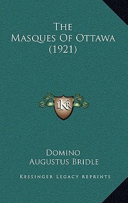 The Masques Of Ottawa (1921)