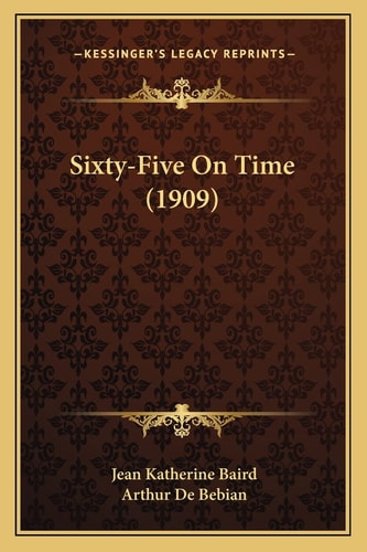 Sixty-Five On Time (1909)