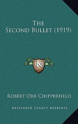 The Second Bullet (1919)
