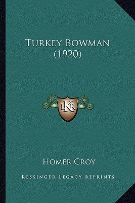 Turkey Bowman (1920)