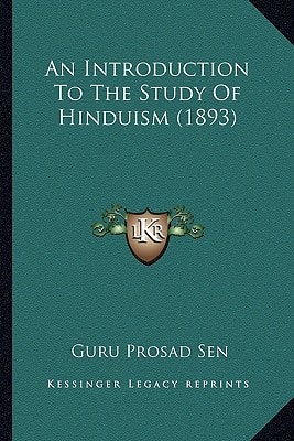 An Introduction To The Study Of Hinduism (1893)