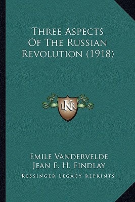 Three Aspects of the Russian Revolution (1918)