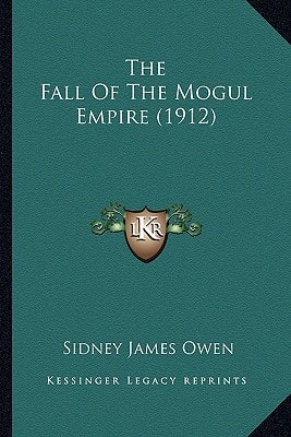 The Fall Of The Mogul Empire (1912)
