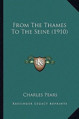 From The Thames To The Seine (1910)