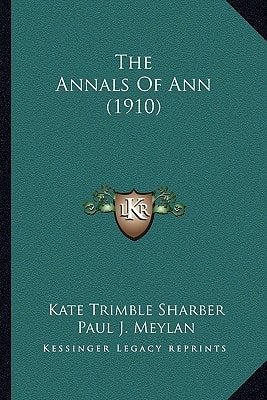 The Annals Of Ann (1910)