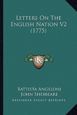 Letters On The English Nation V2 (1775)