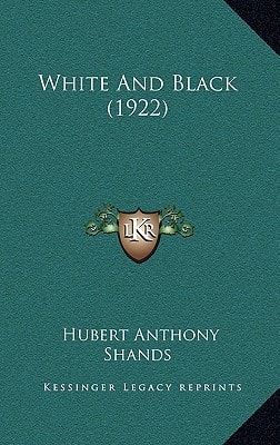 White And Black (1922)