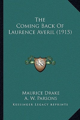 The Coming Back Of Laurence Averil (1915)