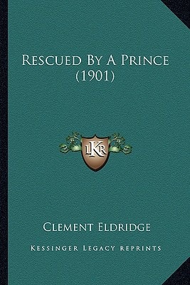 Rescued By A Prince (1901)