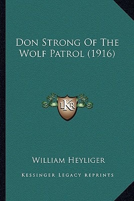 Don Strong Of The Wolf Patrol (1916)