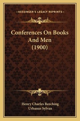 Conferences On Books And Men (1900)