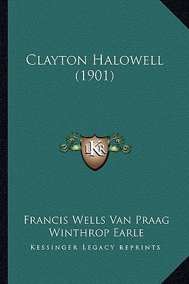 Clayton Halowell (1901)