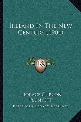 Ireland In The New Century (1904)