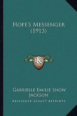 Hope's Messenger (1913)