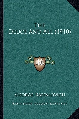 The Deuce And All (1910)