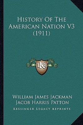 History Of The American Nation V3 (1911)
