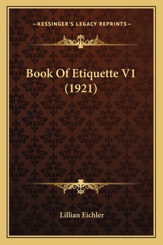 Book Of Etiquette V1 (1921)