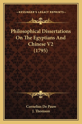 Philosophical Dissertations On The Egyptians And Chinese V2 (1795)