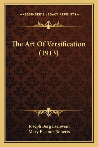 The Art Of Versification (1913)