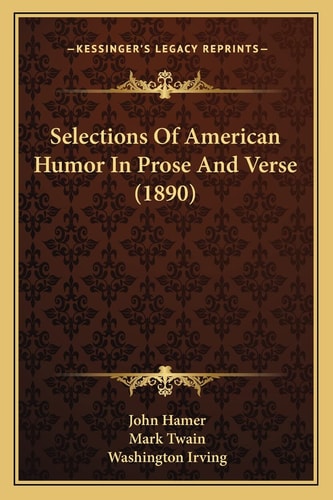 Selections Of American Humor In Prose And Verse (1890)